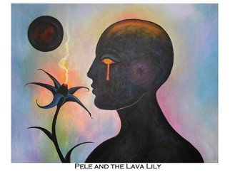 Matthew De Haven; Pele And The Lava Lily, 2009, Original Painting Acrylic, 24 x 18 inches. 