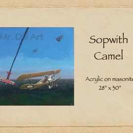 Mr. Dill Artwork Sopwith Camel, 2009 Acrylic Painting, Aviation