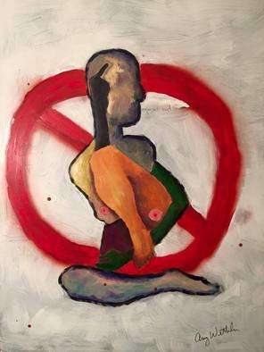 Amy Wetterlin; I Will Not Be Silenced, 2016, Original Mixed Media, 32 x 40 inches. Artwork description: 241  abstract, representational, color, red, vibrant, androgynous, female, feminist          ...