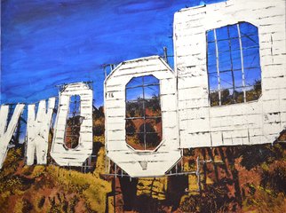 Juan Carlos Vizcarra; Hollywood Sign 1972, 2013, Original Painting Acrylic, 40 x 30 inches. Artwork description: 241  a depiction of the sign circa 1972, a time when there was no budget for upkeep, thus the sign was emblematic of the reality of Hollywood. Unkempt, unsightly, disheveled, discarded, all appropriate descriptions of it' s appearance. ...