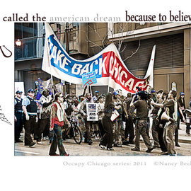 Nancy Bechtol: 'Occupy Chicago Series   American Dream', 2012 Other Photography, Activism. Artist Description: Occupy Chicago, photo/ text series, Nancy Bechtol, ...